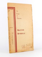 Brantôme Bourdeille - Au coeur du Périgord