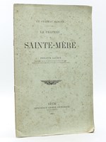 Le Château de Sainte-Mère. Un Château gascon. [ Edition originale - Livre dédicacé par l'auteur ]