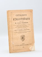 Catalogue de la Bibliothèque de feu M. André Pottier, Chevalier de la Légion d'Honneur, Conservateur de la Bibliothèque publique et du Musée Céramique de la ville de Rouen, Directeur du Musée départe