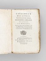 Catalogue des Livres provenant du Fonds d'Ancienne Librairie du Citoyen J. G. Mérigot [ Edition originale ] dont la Vente se fera le 24 Frimaire an IX (15 Décembre 1800, v.st.), & jours suivans, à quatre heures de relevée, en l