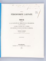 De la Périchondrite laryngée. Thèse présentée à la Faculté de Médecine de Strasbourg, soutenue le 12 janvier 1869 [ Edition originale - Livre dédicacé par l'auteur ]