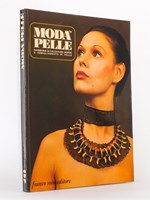 Moda in Pelle , Trimestrale Anno V - Numero 16 , Marzo 1972 ( Moda in Pelle, Rassagna delle Calzature Italiane, borse e abbligliamento in pelle - Organo ufficiale del centro internazionale 'Moda in Pelle' di Firenze )