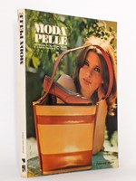 Moda in Pelle , Trimestrale Anno VI - Numero 21 , Giugno 1973 ( Moda in Pelle, Rassagna delle Calzature Italiane, borse e abbligliamento in pelle - Organo ufficiale del centro internazionale 'Moda in Pelle' di Firenze )