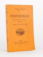 Penthésilée , Pièce héroïque en trois actes et en vers, Musique de scène de Marc Delmas.