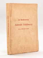 Le Bienheureux Antonio Baldinucci de la Compagnie de Jésus. Un apôtre au XVIIIe siècle.