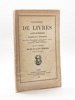 Catalogue des Livres anciens et modernes Rares et Curieux. Fêtes publiques - Entrées solennelles - Sacres - Tournois - Carrousels - Cérémonies - Feux d'Artifice - Pompes Funèbres - Artillerie - Pyrotechnie, etc. composant