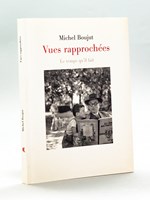 Vues rapprochées : Chronique de Charente Libre 2000 - 2005 [ Livre dédicacé par l'auteur ]