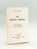 Les Rêveries Tarbaises [ Edition originale ]