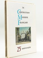 La Construction Moderne Française ( C.M.F.). 25e Anniversaire