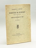 Contribution à l'Histoire de la Baronnie de Durfort dans le Comté de Foix, avec Exposé d'un Inventaire du XVIe siècle.