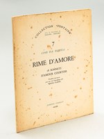 Rime d'Amore. 18 Sonnets d'Amour Courtois [ Livre dédicacé par le traducteur ]