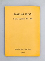 Books on Japan - A list of acquisitions 1955 - 1970
