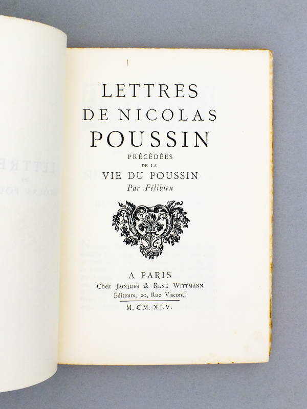 photo n°2 : Lettres de Nicolas Poussin. Précédées de la Vie du Poussin par Félibien.