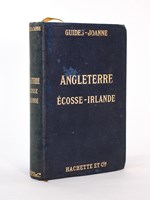 Angleterre, Ecosse - Irlande ( Guides-Joanne )