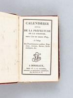 Calendrier Royal de la Préfecture de la Gironde, pour l'An de Grâce 1829, à l'usage des Fonctionnaires publics, Négocians, Avocats, Marins, Ecclésiastiques, &c.