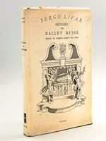 Histoire du Ballet Russe depuis les origines jusqu'à nos jours [ Livre dédicacé par l'auteur ]