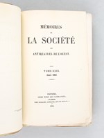 Mémoires de la Société des Antiquaires de l'Ouest. Tome XXIX Année 1864 [ Edition originale ] [ Contient : ] Epoques antéhistoriques du Poitou ou Recherches et Etudes sur les Monuments de l'âge de la Pierre recueil