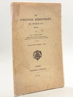 Le Cimetière mérovingien de Monceaux (Oise) [ Edition originale ]