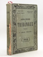 Agenda-Annuaire des Tribunaux. Notaires et Officiers Ministériels. 1914