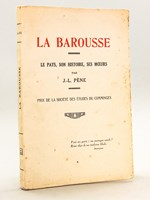 La Barousse. Le Pays, son histoire, ses moeurs.