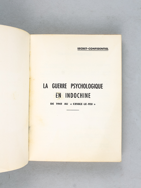 photo n°2 : La Guerre psychologique en Indochine de 1945 au 'cessez-le-feu'