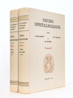 Neuro-ophtalmologie ( 2 tomes, complet )