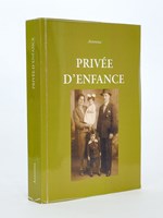 Privée d'enfance