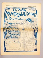 La Vie Montpellieraine et Régionale, paraissant le Dimanche ( lot de 2 numéro, 11me Année) : N° 501, dimanche 24 avril 1904 ; N° 502, dimanche 1er mai 1904 [ La Vie Montpellieraine et Régionale, Artistique, Thé&a