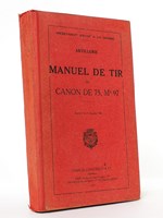Manuel de Tir du Canon de 75, Mle 97 , Approuvé le 21 décembre 1941