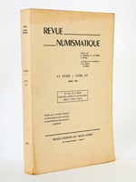 Revue de Numismatique - VIe Série , Tome XV ( 15 ) , Année 1973 - Ce tome de la Revue réunit des articles de numismatique dédiés à Henri Seyrig