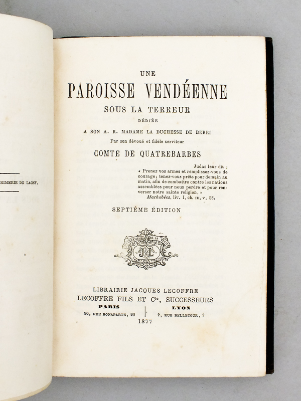 photo n°2 : Une paroisse vendéenne sous la Terreur. Dédié à son A.R. Madame La Duchesse de Berri [ Berry ]