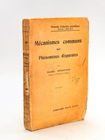 Mécanismes communs aux Phénomènes disparates [ Edition originale de la traduction ]