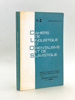 Cahiers de Linguistique d'Orientalisme et de Slavistique. N° 1 - 2 Janvier - juillet 1973 : In Memoriam Roger Le Tourneau.