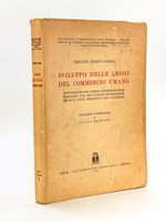 Sviluppo delle Leggi del Commercio Umano. Entwickelung der Gesetze der menschlichen Verkehrs und der daraus fliessenden Regeln fuer menschliches Handeln