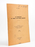 Le problème du droit coutumier berbère - Extrait de la Revue Algérienne, Tunisienne et Marochaine de Législation et de Jurisprudence, Septembre-Octobre 1954 [ tiré à part ]