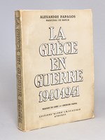 La Grèce en Guerre 1940-1941