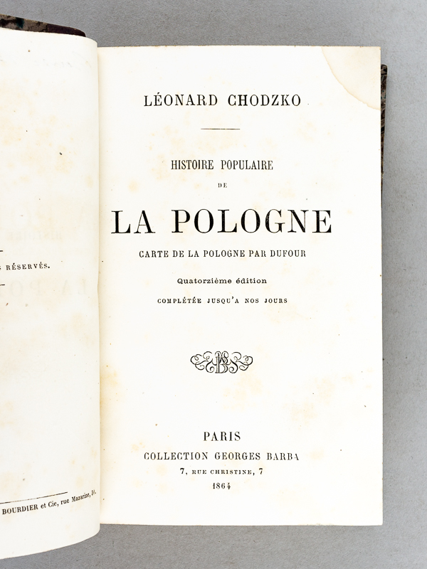 photo n°2 : Histoire Populaire de la Pologne, par Léonard Chodzko [ Avec : ] La Pologne Contemporaine. Récits et Portraits de la Révolution Polonaise, Par Charles de Mazade
