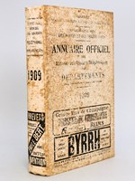 Annuaire Officiel des Abonnés aux Réseaux Téléphoniques des Départements (Seine, Seine-et-Marne et Seine-et-Oise exceptés). Année 1909 [ Annuaire Officiel des Abonnés au Téléphone ]