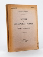 Rapport sur l'Enseignement Primaire en Alsace-Lorraine [ Avec : ] L'Enseignement Secondaire en Alsace-Lorraine [Avec : ] L'Enseignement Postscolaire en Alsace-Lorraine [ Editions originales ]