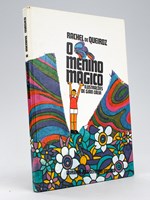 O menino magico [ Book signed by illustrator - First Edition ]