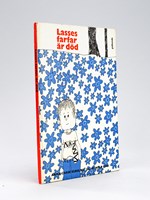 Lasses farfar är död [ Book signed by the author - First Edition]