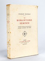 Le Romantisme Féminin [ Edition originale ]