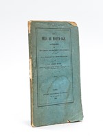 Les Fées du Moyen-Age, Recherches sur leur origine, leur histoire et leurs attributs pour servir à la connaissance de la mythologie gauloise [ Edition originale ]