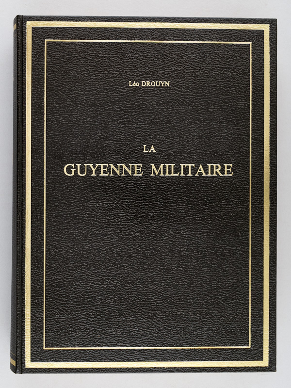 photo n°18 : La Guyenne Militaire. (2 Tomes et Planches - Complet). La Guienne Militaire. Histoire et Description des Villes fortifiées, forteresse et châteaux construits dans le pays qui constitue actuellement le département de la Gironde pendant