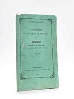 Histoire du Collège de Moissac [ Edition originale - Livre dédicacé par l'auteur ] Discours prononé par M. Emile Dario à la distribution des Prix du Collège 2 août 1874