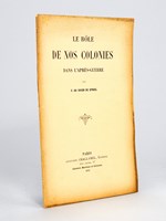 Le rôle de nos Colonies dans l'Après-Guerre [ Edition originale ]