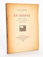 En Egypte. Notes de Voyage ornées de de pointes-sèches originales par Etienne Cournault