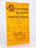 Bulletin Illustré de l'Afrique Occidentale Française. N° 1 - Mai 1910. AOF Sénégal - Côte d'Ivoire - Mauritanie - Dahomey - Haut-Sénégal - Niger - Guinée [ Edition originale ]