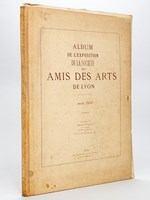 Album de l'Exposition de la Société des Amis des Arts de Lyon. Année 1869 [ Edition originale ] Photographié par A. Fatalot, photographe du service municipal et de la Société des Amis des Arts