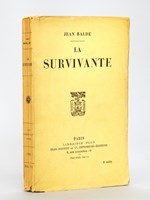 La Survivante [ Livre dédicacé par l'auteur ]